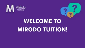 Welcome to Mirodo Tuition!