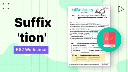 KS2 Suffix 'tion' Worksheet